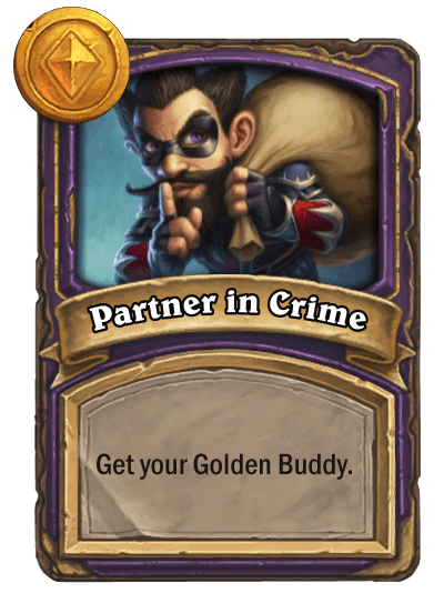 Partner in Crime, Battlegrounds Secret Quest Reward