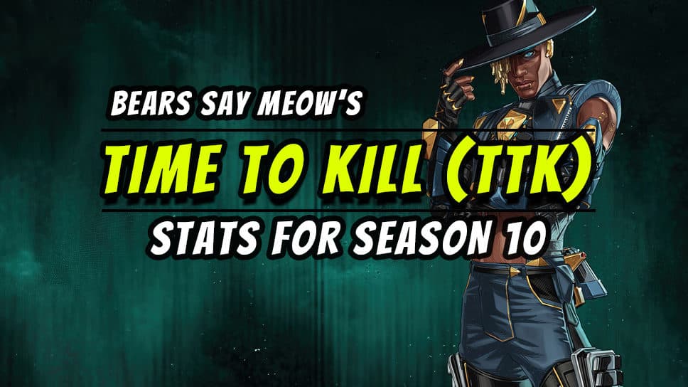 Apex TTK Spreadsheet for Season 10 – Know your weapons cover image