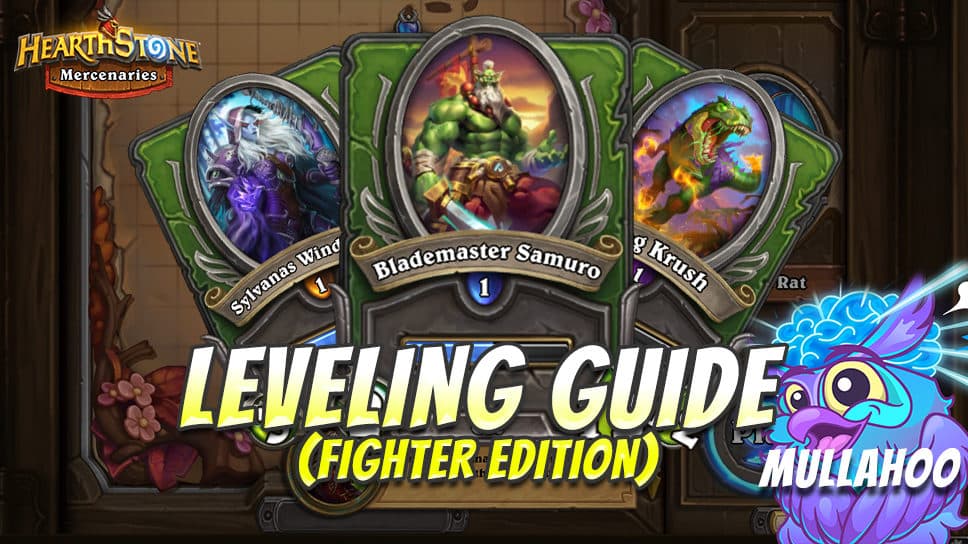 Mullahoo’s Hearthstone Mercenaries leveling guide for Fighters cover image