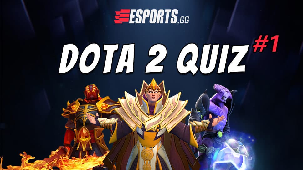 Dota 2 Quiz #1: Challenge yourself. You’ve got 15 questions and 500 seconds max cover image