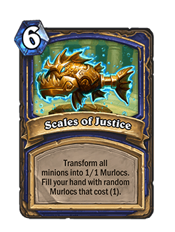 Scales of Justice<br>Old: [Costs 5]&nbsp;<strong>→</strong>&nbsp;<strong>New: [Costs 6]</strong>