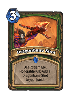 Dragonbane Shot<br>Old: [Costs 2] <strong>→</strong> <strong>New: [Costs 3]</strong>