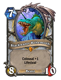Blackwater Behemoth<br>Old: [Costs 8] <strong>→</strong> <strong>New: [Costs 7]</strong>