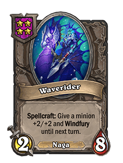 Waverider<br>Old: Spellcraft: Give a minion +1/+1 and Windfury until next turn. → <strong>New: Spellcraft: Give a minion +2/+2 and Windfury until next turn.</strong>