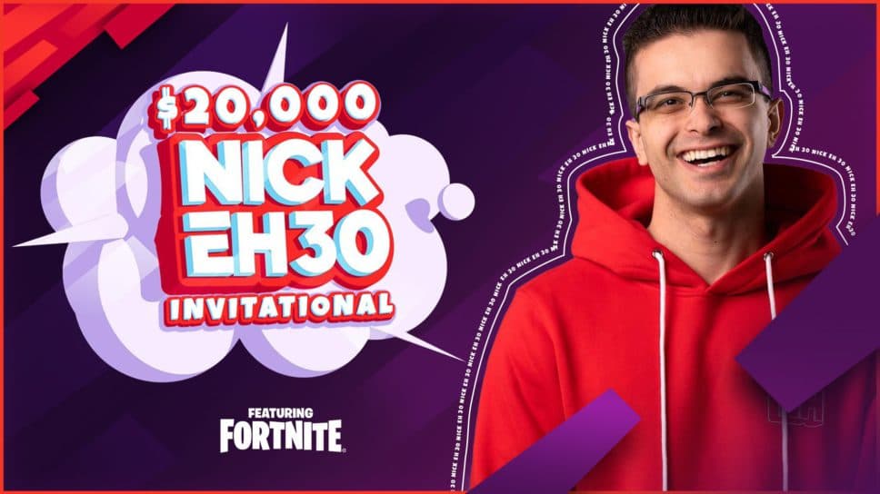 Nick Eh 30 announces $20k Fortnite Zero Build invitational (July 2022) cover image