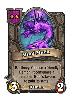 Mind Muck - Image via Blizzard<br><em>Dev Comment: The consumed minion is randomly chosen.</em>