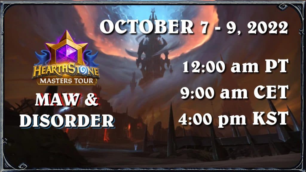 Hearthstone Masters Tour Maw &amp; Disorder schedule. Image via Blizzard Entertainment.