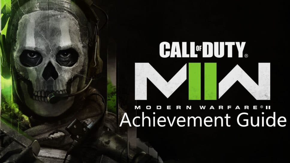 Call of Duty MWII achievement hunting guide Esports.gg