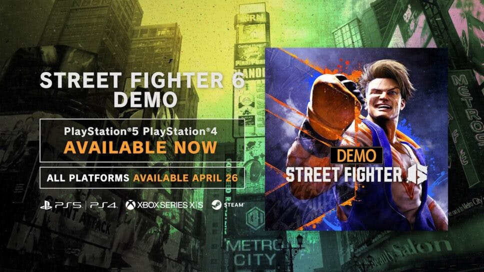 Go! Hurry! The Street Fighter 6 demo is out now on PS5, PS4