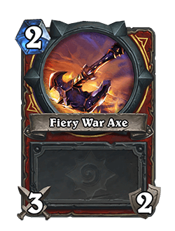 <em>​</em>Fiery War Axe<br>Old: [3 Mana]<br><strong>New: [2 Mana]</strong>
