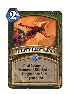 Dragonbane Shot<br>Old: [3 Mana]<br><strong>New: [2 Mana]</strong>