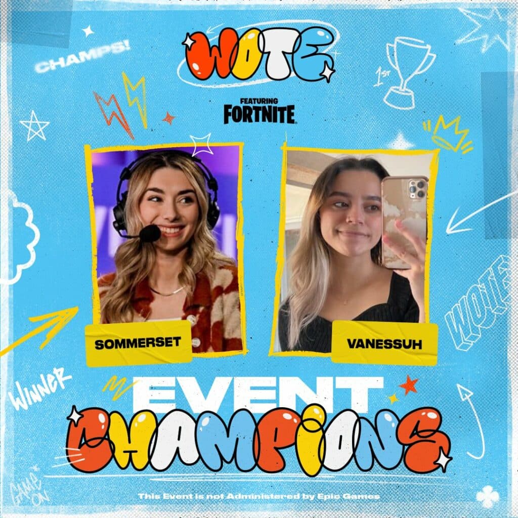 Sommerset and Vanessuh won the late WOTE (Women of the erena) event