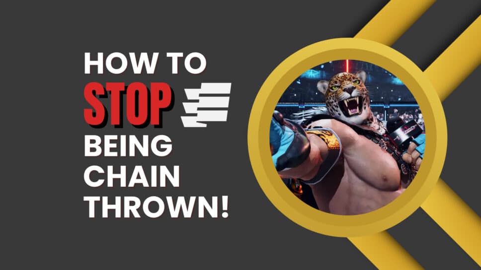 NO SELL! How to stop Tekken 8 King chain throws with ONE (or two) buttons cover image