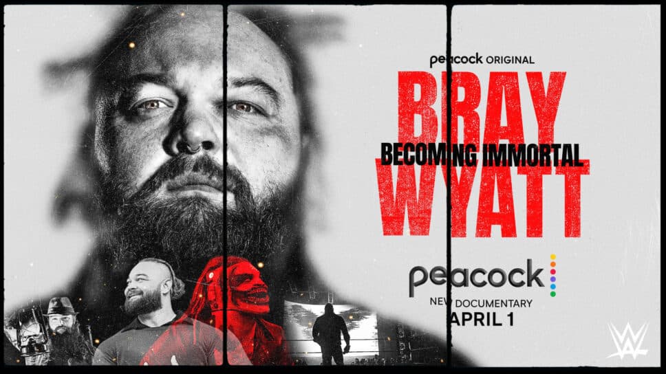 WWE documentary Bray Wyatt Becoming Immortal coming to Peacock April 1 cover image