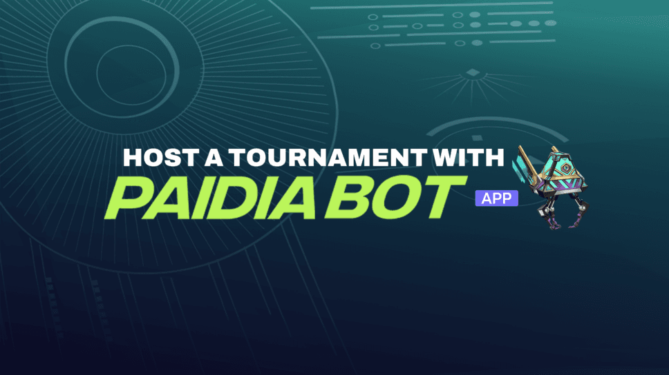 Paidia Bot makes tournament hosting more accessible than ever cover image