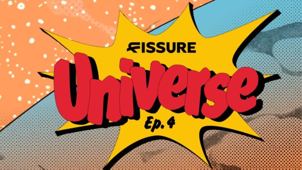Everything you need to know about FISSURE Universe Episode 4 cover image