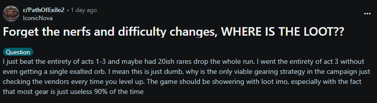Lack of loot (Image via <a href="https://www.reddit.com/r/PathOfExile2/comments/1jsz2pn/forget_the_nerfs_and_difficulty_changes_where_is/" target="_blank" rel="noreferrer noopener">Reddit</a> u/IconicNova)