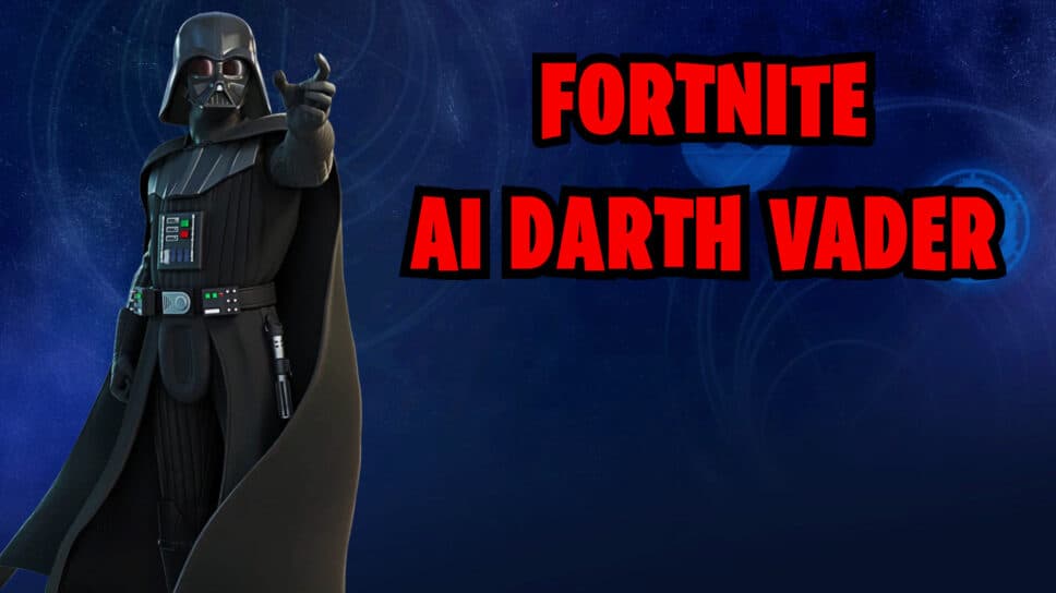 AI Darth Vader in Fortnite is the funniest thing you’ll see today cover image