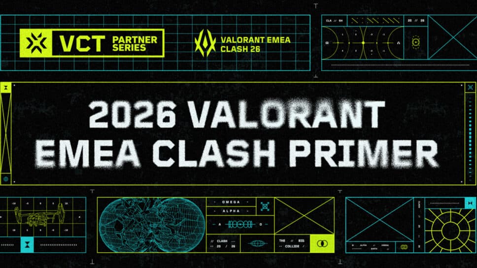 VALORANT EMEA Clash 2026: Format, schedule, and how to watch cover image