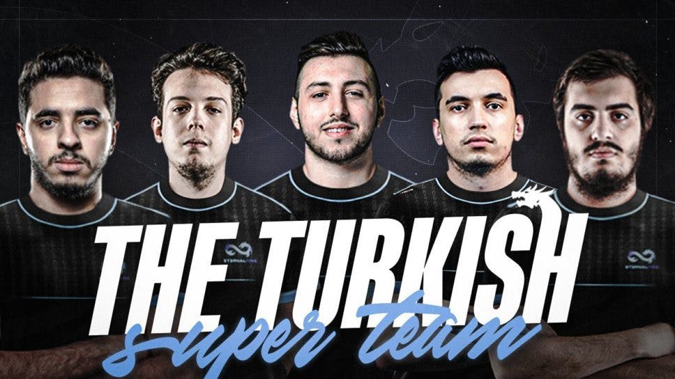 Eternal Fire is the Turkish Superteam; includes XANTARES, WOXIC and ISSAA cover image