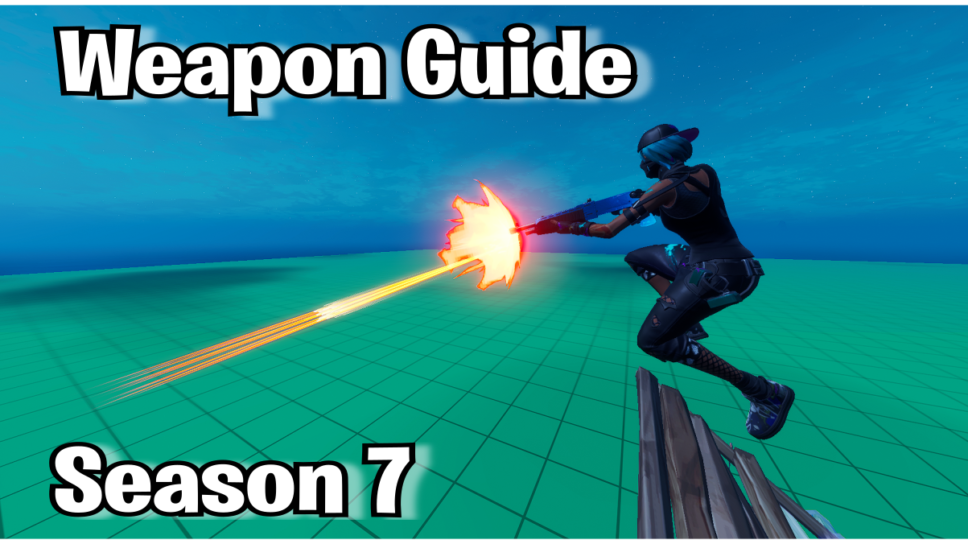 What are the Best Fortnite weapons in Season 7? cover image