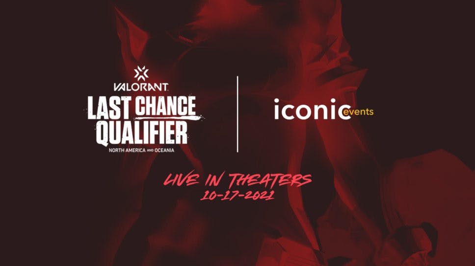 NA Valorant Last Chance Qualifier Grand Finals to play in Cinemark movie theaters cover image