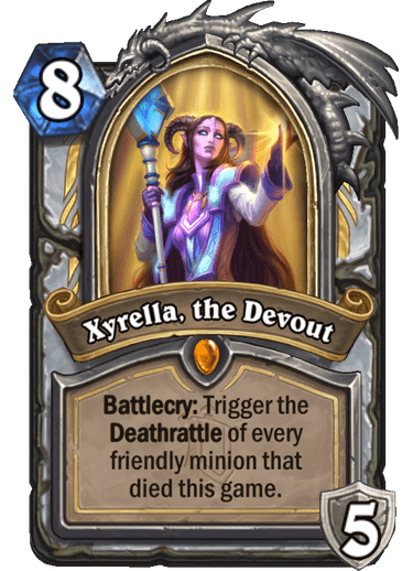 <em>Xyrella thought she was only saving her daughter. Her actions may very well have saved the entire world.</em><br>  <strong>Alterac Valley's Hero Card reveled</strong> <br> <strong>Hero Power: </strong>Rotates between Holy Touch (2 mana) Restore 5 Health and Void Spike (2 mana) Deal 5 Damage