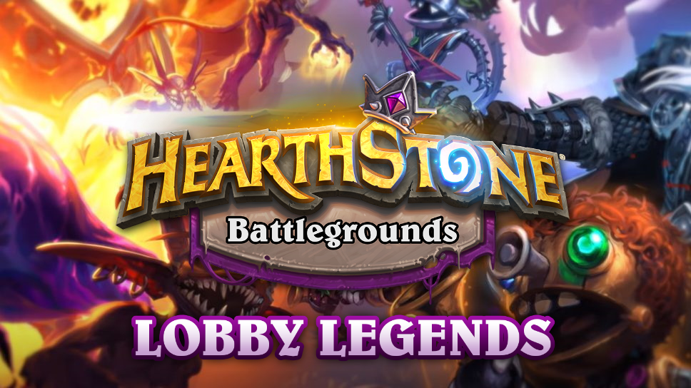 Lobby Legends, Hearthstone Battlegrounds new competitive system for 2022 with $500,000 in prizes cover image