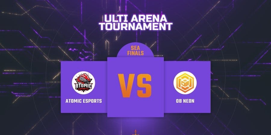 Atomic esports faced OB NEON in the Grand Finals of the 10,000 USDT Ulti Arena SEA Finals.
