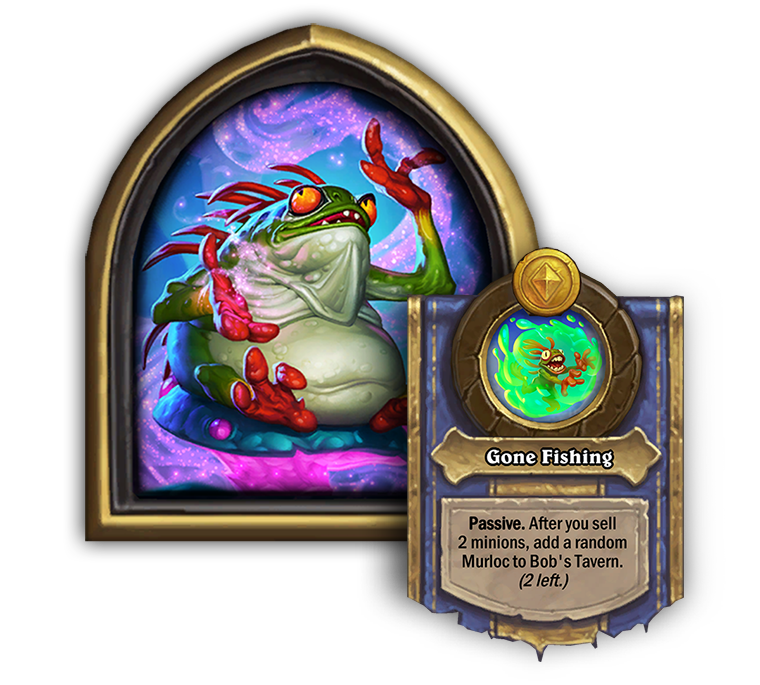Fungalmancer Flurgl (Gone Fishing hero power)<br>Old: Passive: After you sell a minion, add a random Murloc to Bob’s Tavern. <strong>→</strong> <strong>New: Passive: After you sell 2 minions, add a random Murloc to Bob’s Tavern.</strong>