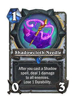 Shadowcloth Needle<br>Old: [Costs 2] <strong>→</strong> <strong>New: [Costs 1]</strong>