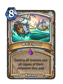 Whirlpool<br>Old: [Costs 9] <strong>→</strong> <strong>New: [Costs 8]</strong>