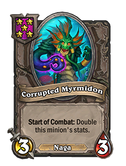 Corrupted Myrmidon<br>Old: 2 Attack, 2 Health → <strong>New: 3 Attack, 3 Health</strong>