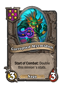 Corrupted Myrmidon<br>Old: 2 Attack, 2 Health → <strong>New: 3 Attack, 3 Health</strong>