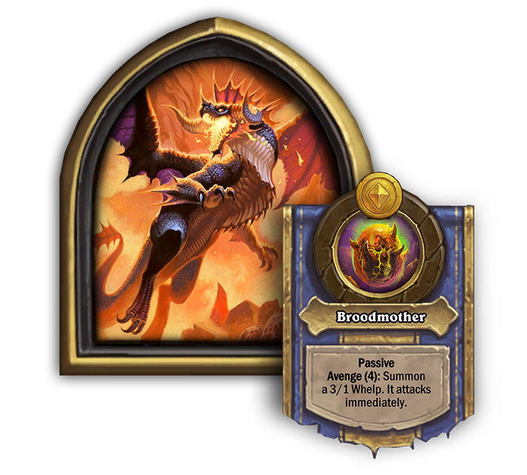Onyxia Broodmother – Broodmother<br>Old: Avenge (4): Summon a 2/1 Whelp. It attacks immediately. → <strong> New: Avenge (4): Summon a 3/1 Whelp. It attacks immediately.</strong>