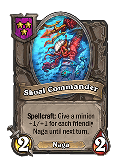 Shoal Commander<br>Old: 1 Attack, 2 Health → <strong>New: 2 Attack, 2 Health</strong>