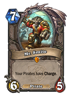 Mr. Smite<br>Old: [Costs 6] →&nbsp;<strong>New: [Costs 7]</strong><br>"<em>Mr. Smite is a powerful, game-ending card that doesn’t need to be quite as powerful as he is on curve. This change will hopefully make the card a little more tolerable in the mid-game, while also slowing down the various combos he is involved in.</em>"