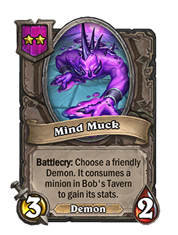 Mind Muck - Image via Blizzard<br><em>Dev Comment: The consumed minion is randomly chosen.</em>