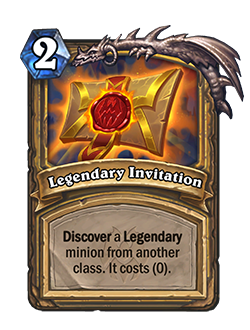 Legendary Invitation (generated by The Countess)<br>Old: [Costs 3] → <strong>New: [Costs 2]</strong>