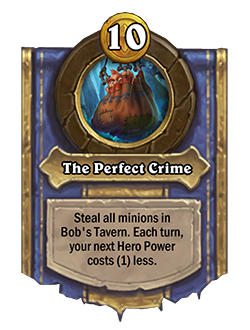 Toggwaggle – Perfect Crime - Image via Blizzard<br>Old: 9 Gold<br><strong>New: 10 Gold</strong>