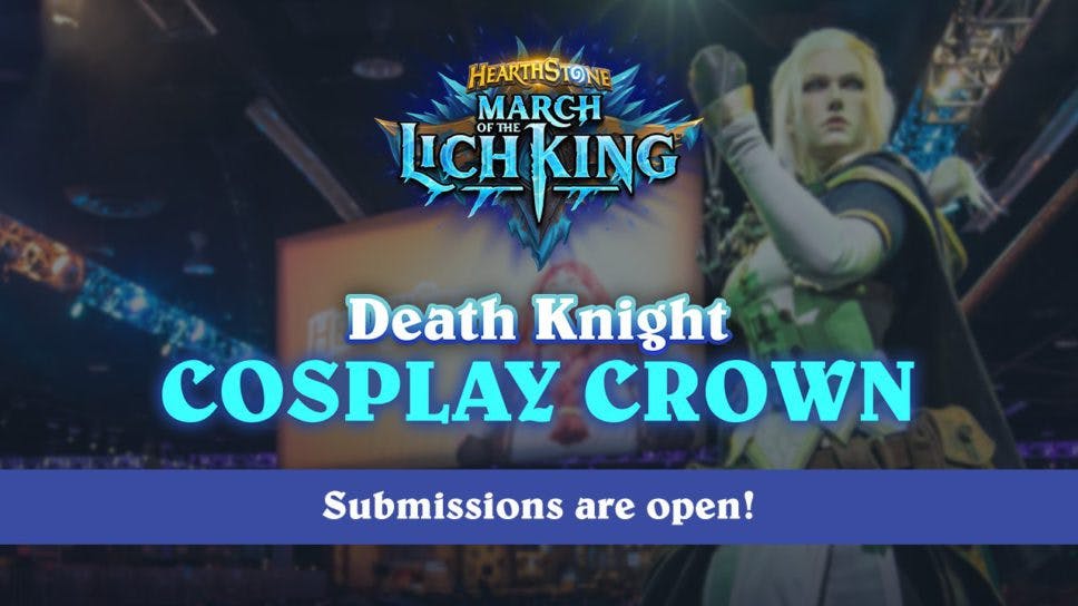 Everything to know about the Hearthstone Death Knight Cosplay Contest! cover image