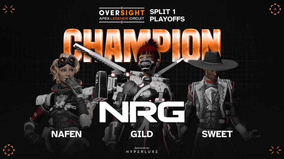 Oversight Apex Playoffs: Dominant NRG take title cover image