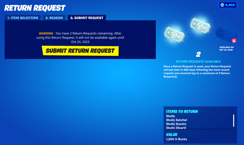 You can get your V-bucks back using the Refund Request Tickets.<br>Image via Epic Games