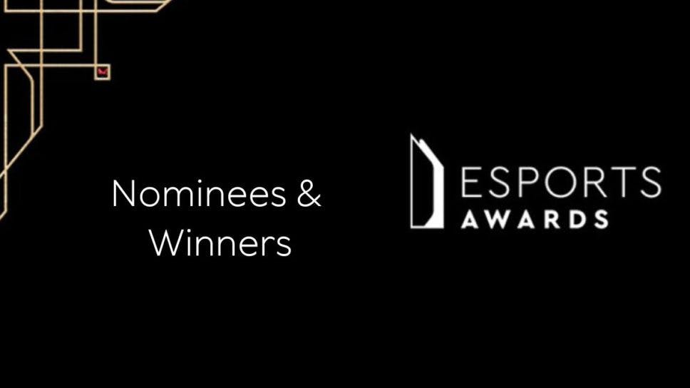 Here are your 2022 Esports Awards winners [All results updated] cover image