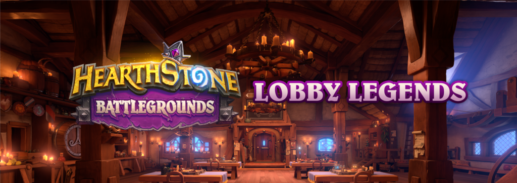 Battlegrounds Lobby Legends - Image via Blizzard