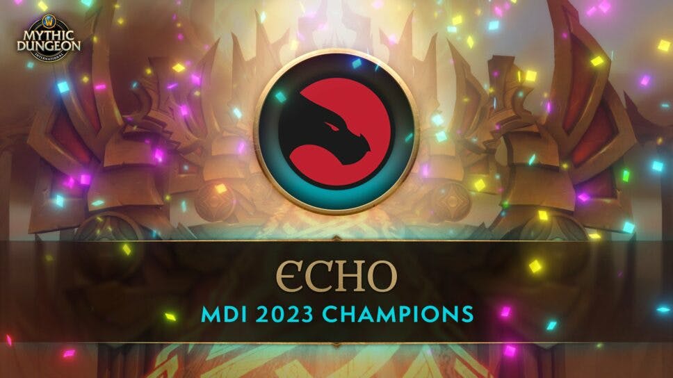 Echo players become record-breaking WoW MDI 2023 champions! cover image