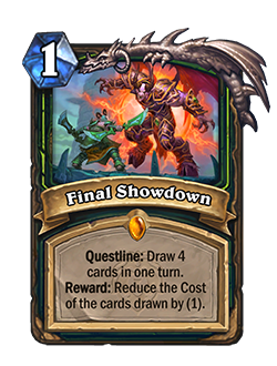 Final Showdown (the first phase of the Demon Hunter Questline) <br>Old: Draw 6 cards in one turn. <br><strong>New: Draw 4 cards in one turn.</strong>
