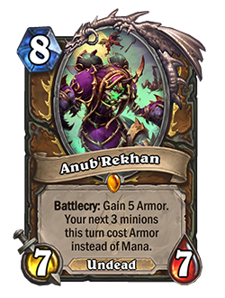 Anub’Rekhan <br>⦁ Old: Battlecry: Gain 8 Armor. Your next 3 minions this turn cost Armor instead of Mana. <br>⦁ New: Battlecry: Gain 5 Armor. Your next 3 minions this turn cost Armor instead of Mana.