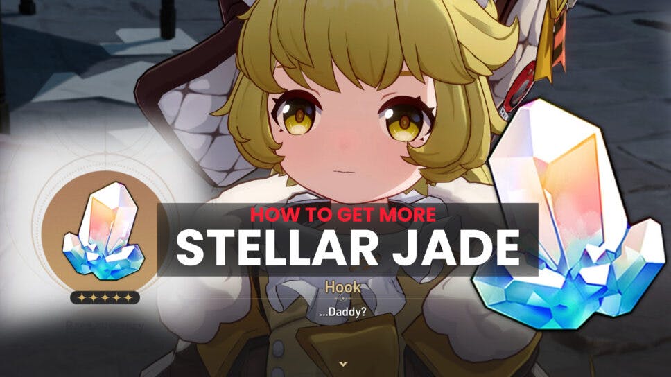 How to get Stellar Jade? 15 ways to farm more Stellar Jades cover image
