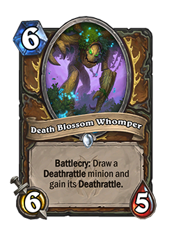 Death Blossom Whomper<br>Old: [5 Mana]<br><strong>New: [6 Mana]</strong>